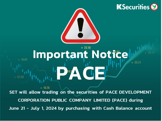SET delists securities of PACE from being listed securities and allows trading